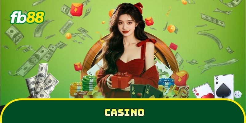 Casino Fb88 - Lựa chọn giải trí sòng bài trực tuyến uy tín