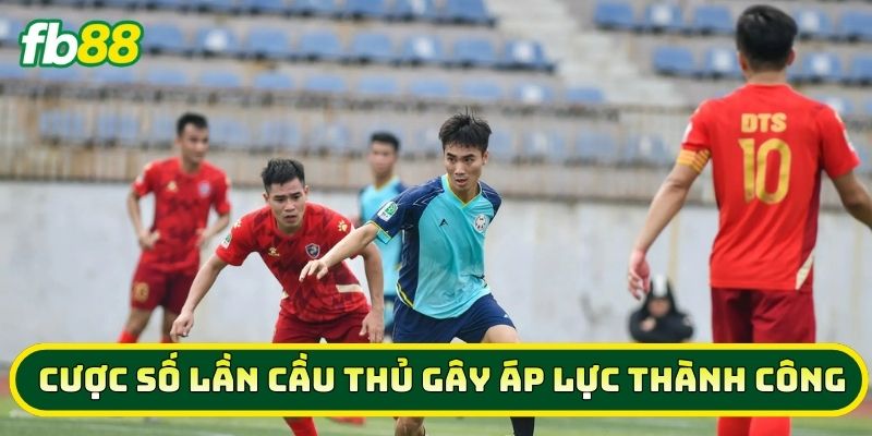 Cược Số Lần Cầu Thủ Gây Áp Lực Thành Công: Bí Quyết Từ FB88 1 Cược Số Lần Cầu Thủ Gây Áp Lực Thành Công là gì?