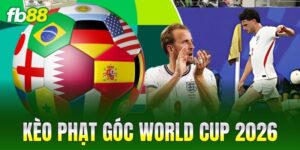keo phat goc world cup 2026