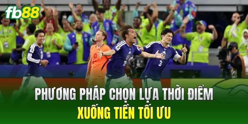 Phương pháp chọn lựa thời điểm xuống tiền tối ưu