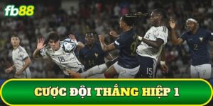 Cược Đội Thắng Hiệp 1