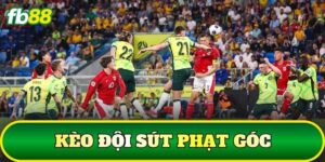 Kèo Đội Sút Phạt Góc